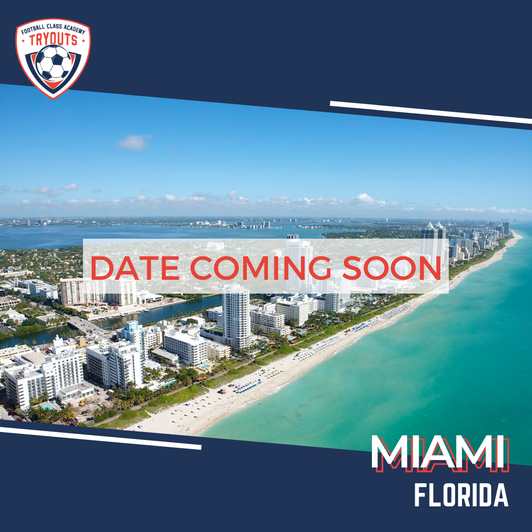 Football Class Academy Tryouts is coming to Miami